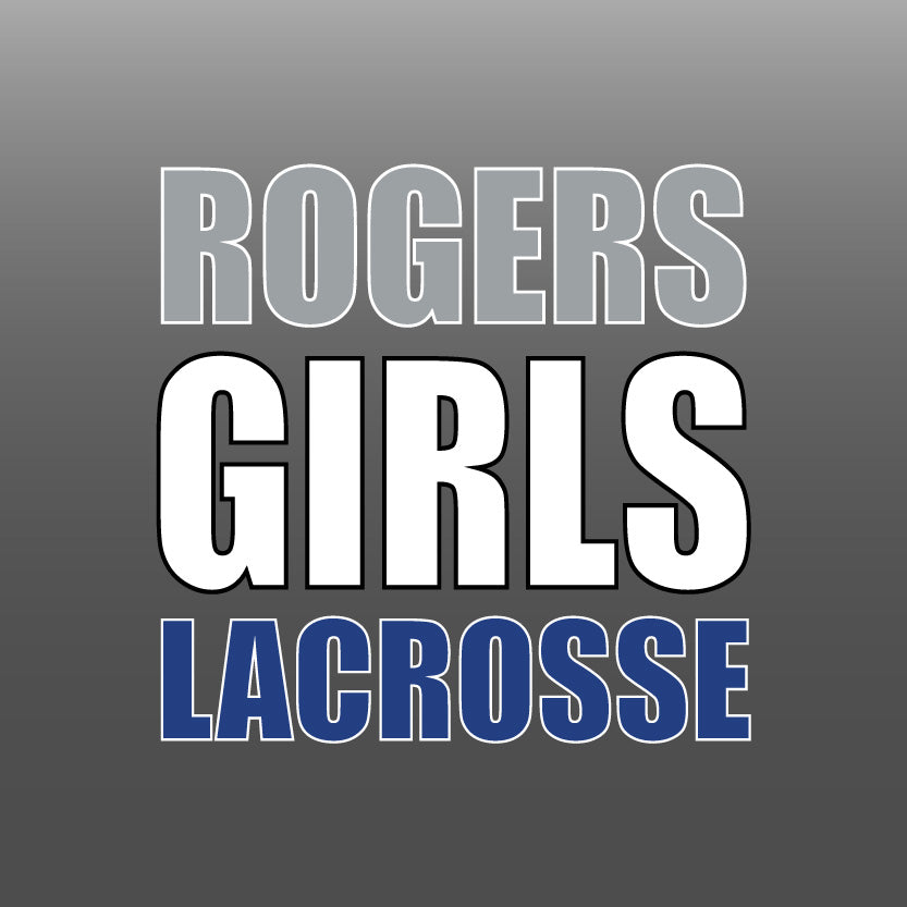 Rogers Girls Lacrosse 2024
