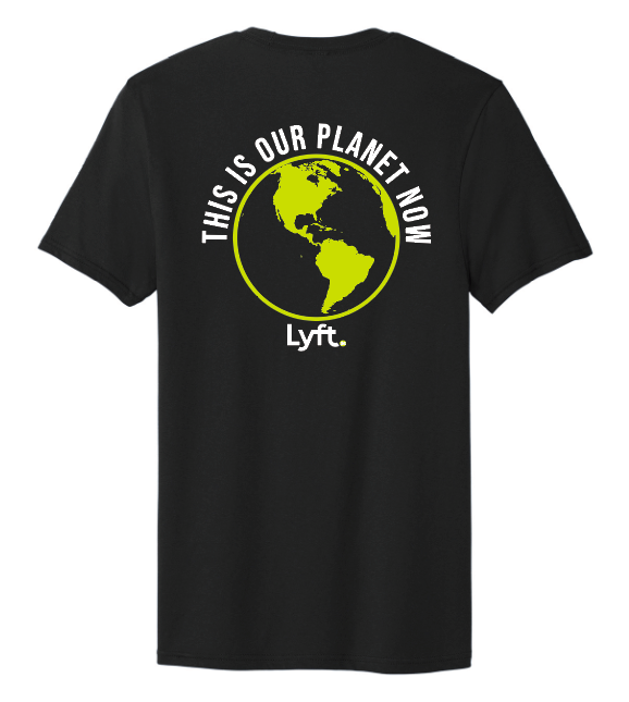 This Is Our Planet Now (Lyft 24) T-Shirt - BLACK